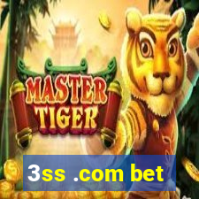 3ss .com bet